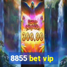 8855 bet vip